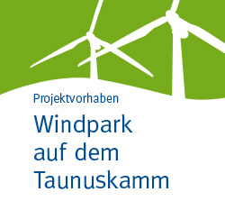 Flyer zum Projektvorhaben „Windpark auf dem Taunuskamm“ veröffentlicht
